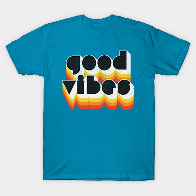 Good Vibes /// Original Retro Style Typography Design T-Shirt by DankFutura